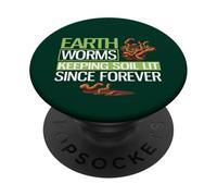 Earthworms Keeping Soil Lit Since Forever Funny Worm Farming PopSockets Adhesive PopGrip