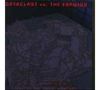 Earwigs - Dataclast vs. The Earwigs