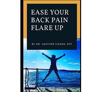 Ease your back pain flare up