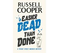 Easier Dead Than Done (Friday Street Murder Mysteries)