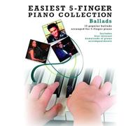 Easiest 5 Finger Piano Collection Ballad: Ballads