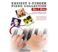 Easiest 5-Finger Piano Collection No.1 Hits: Number One Hits