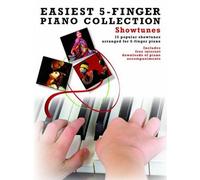 Easiest 5 Finger Piano Collectn Showtune (Piano Collection): Showtunes