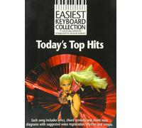 Easiest Keyboard Collection: Today'S Top Hits