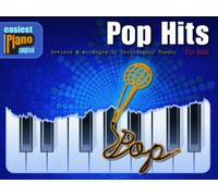 Easiest Piano Songbook: Pop Hits.