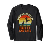 Easily Distracted by Ballet Cats Retro Ballerina Cat Lover Long Sleeve T-Shirt