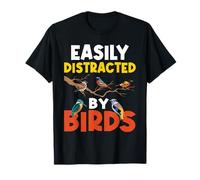 Easily Distracted By Birds - Birding Bird Watching Birder T-Shirt