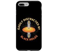 Easily Distracted By Black Holes - Astrophysics Space Case for iPhone 7 Plus/8 Plus
