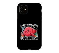 Easily Distracted By Blobfish Funny Ocean Case for iPhone 11