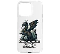 Easily Distracted By Books & Dragons Case for iPhone 15 Pro Max