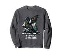 Easily Distracted By Books & Dragons Sweatshirt