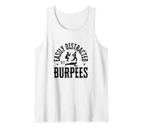 Easily Distracted By Burpees Funny Exercise Tank Top