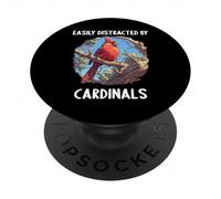 Easily distracted by Cardinals Cardinal Bird PopSockets Adhesive PopGrip