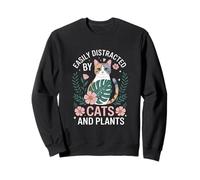 Easily Distracted By Cats And Plants Cat Lover Houseplants Sweatshirt