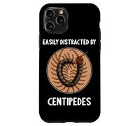 Easily distracted by Centipedes Giant Centipede Case for iPhone 11 Pro