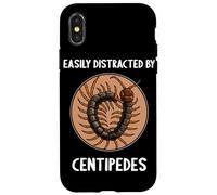 Easily distracted by Centipedes Giant Centipede Case for iPhone X/XS