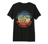 Easily Distracted By Classic Cars Funny Antique Vintage Premium T-Shirt