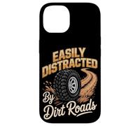 Easily Distracted By Dirt Roads Funny Off-Road Saying Case for iPhone 14