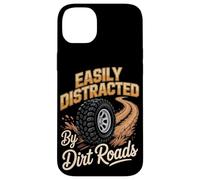 Easily Distracted By Dirt Roads Funny Off-Road Saying Case for iPhone 14 Plus