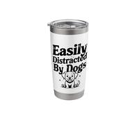 Easily Distracted by Dogs Cute Fluffy Dog Lover Stainless Steel Insulated Tumbler
