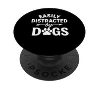 Easily distracted by dogs lover for women girls men dog mom PopSockets Adhesive PopGrip