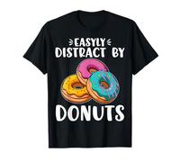 Easily Distracted by Donuts Funny Doughnut Lover's Gifts T-Shirt