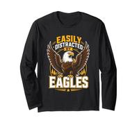 Easily Distracted By Eagles Long Sleeve T-Shirt
