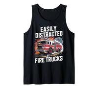 Easily Distracted by Fire Trucks Funny Firefighter Tank Top