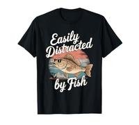 Easily Distracted by Fish Funny Fish Lovers Jokes Men Women T-Shirt