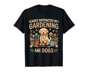 Easily Distracted By Gardening and Dogs Funny Plant T-Shirt