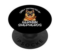Easily Distracted by German Shepherds Funny Dog Lover PopSockets Adhesive PopGrip