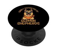Easily Distracted by German Shepherds Funny Dog Lover PopSockets Adhesive PopGrip