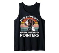 Easily Distracted by German Shorthaired Pointers Dog Funny Tank Top
