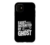 Easily Distracted By Ghosts Funny Halloween Humor Case for iPhone 11
