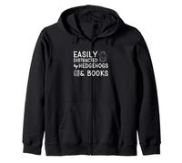 Easily Distracted By Hedgehogs and Books Read Hedgehog Lover Zip Hoodie