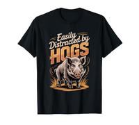Easily Distracted By Hogs Hunting Wild Boar T-Shirt