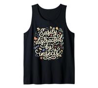 Easily Distracted By Insects Bug Lover Tank Top