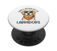 Easily Distracted by Labradors Funny Dog Lover PopSockets Adhesive PopGrip