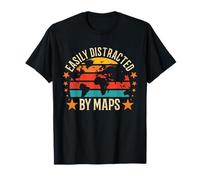 Easily Distracted By Maps, Geography T-Shirt