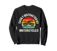 Easily Distracted By Motorcycles Motorbike Rider Racing Trip Sweatshirt
