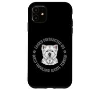 Easily Distracted by My West Highland White Terrier Case for iPhone 11