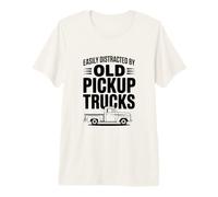 Easily Distracted by Old Pickup Trucks Premium T-Shirt