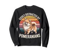 Easily Distracted By Pomeranians Dog Funny Pomeranian Sweatshirt