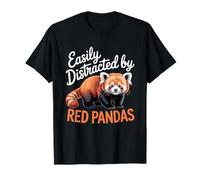 Easily Distracted by Red Pandas T-Shirt