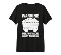 Easily Distracted By Rocks Geologist Collector Premium T-Shirt