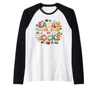 Easily Distracted by Rocks Geology Enthusiast Raglan Baseball Tee