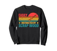 Easily Distracted By Scrap Wood Whittling Sweatshirt