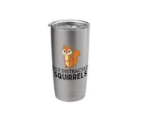 Easily Distracted by Squirrels Funny Squirrel Stainless Steel Insulated Tumbler