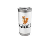 Easily Distracted by Squirrels Funny Squirrel Stainless Steel Insulated Tumbler