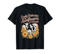 Easily Distracted by Sunflowers and Cows T-Shirt